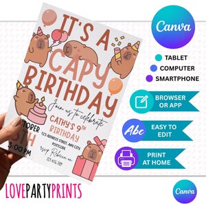 May include: A birthday invitation with the text "It's a Capy Birthday" and capybara illustrations. The invitation includes details for Cathy's 9th birthday, with a pink and brown color scheme. Canva logo and editing instructions are also included.