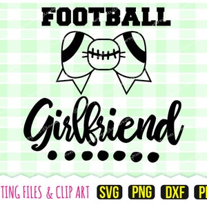 Petite amie football Svg, DXF, PNG, PDF, Svg football, maillot de football Svg, couper des fichiers, fichiers Clipart Design, 57