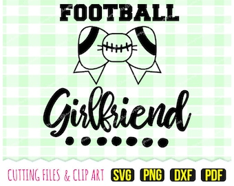 Football Girlfriend Svg, DXF, PNG, PDF, Football Svg, Football Shirt Svg, Cut Files, Clipart Design Files, (svg57)
