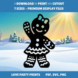 May include: A black silhouette of a gingerbread person wearing a bow and a skirt with wavy line details. The text at the top reads: DOWNLOAD >> PRINT >> CUTOUT 7 SIZES – PREMIUM DISPLAY FILES. The text at the bottom reads: LOVE PARTY PRINTS PDF, SVG, PNG.