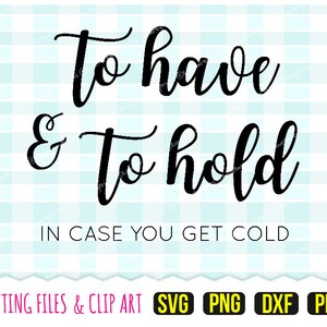 À avoir et à conserver en cas de froid Svg, DXF, PNG, PDF, enseigne de mariage, clipart, fichier de découpe, usage commercial personnel, 308