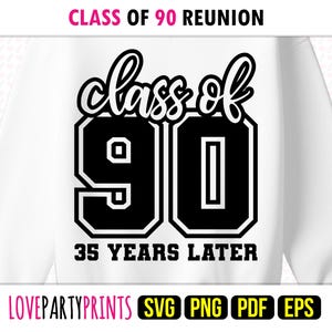Réunion, classe 90 SVG Png Pdf Eps, promotion 1990, chemise de fin d'études secondaires diplômée des années 90, sublimation et fichiers de coupe, 1638