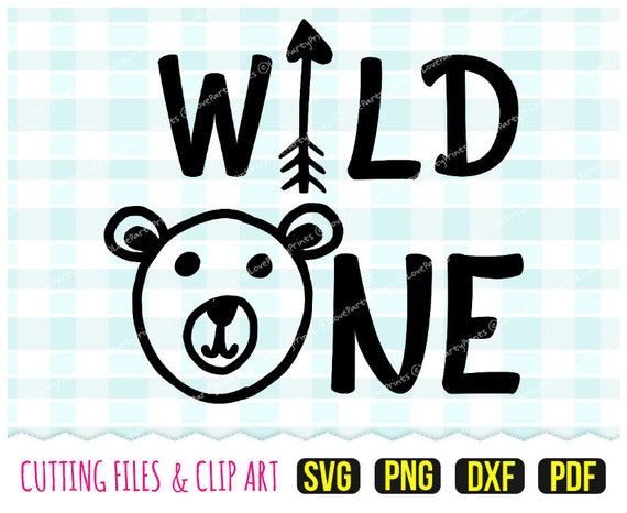 Download Wild One Svg Dxf Png Pdf Baby Bear Svg Bear Face Svg Cut Etsy