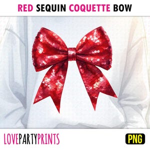 Red Sequin Bow PNG Sublimation Coquette Christmas Winter Valentines Love Sparkle Sequins Ribbon Girl Shirt PNG Design Digital Download 1603