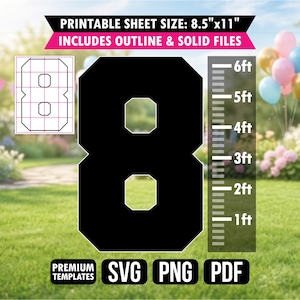 May include: A black number eight digital template featuring a printable sheet size of 8.5 inches by 11 inches, including outline and solid files. A vertical scale indicates a height of 6 feet. The file formats provided are SVG, PNG, and PDF.