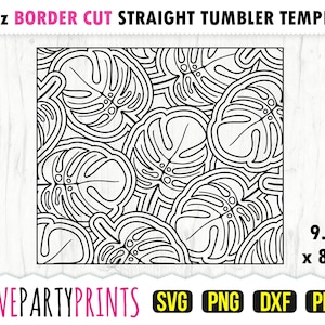Monstera Burst Tumbler SVG, DXF, PNG, Pdf, 20 oz Skinny Tumbler Template, Tumbler Wrap File, 20oz Straight Wall, Template Cut File, 1130