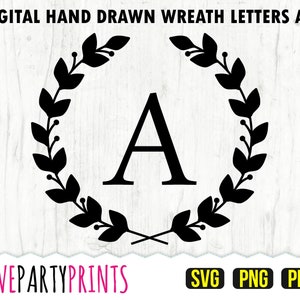 Wreath Alphabet SVG, PNG, PDF, Complete A - Z Letters, Monogram Initials Laurel Wreath, Wedding Birthday Laser Vector Templates, 816