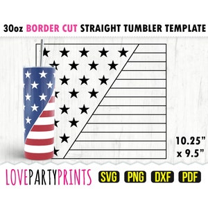K&ouml;nnte beinhalten: Ein 30oz-Becher mit einem patriotischen Design mit der amerikanischen Flagge. Der Becher ist blau mit wei&szlig;en Sternen und rot-wei&szlig;en Streifen. Das Bild enth&auml;lt auch eine Designvorlage mit den Ma&szlig;en 26,04 cm x 24,13 cm. Der Text lautet "BORDER CUT STRAIGHT TUMBLER TEMPLATE".