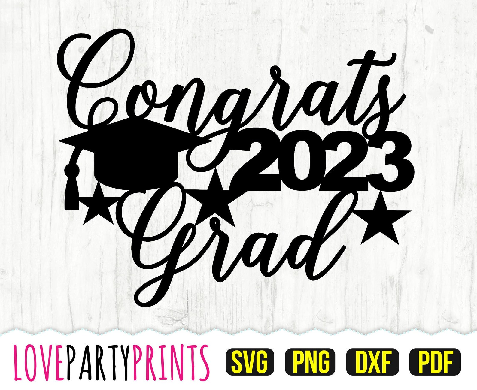Congrats 2023 SVG DXF PNG Pdf Graduation 2023 Svg Etsy Congrats 2023 SVG DXF PNG Pdf Graduation 2023 Svg Etsy