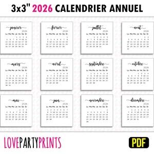 May include: A printable 2026 calendar in French. The calendar is divided into 12 monthly pages, each with a different month's name in cursive script. The calendar is designed to be printed on 3x3 inch squares.