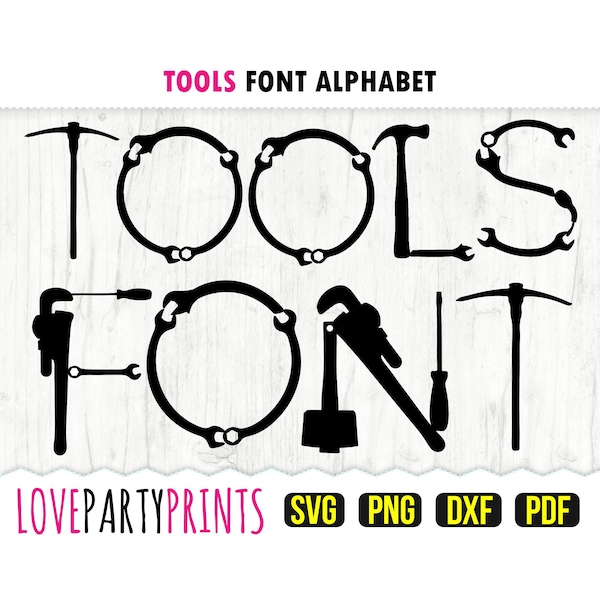 TOOLS FONT SVG, Dxf, Png, Pdf, Tool Alphabet Letters, Work Tools Font Svg, Handyman Font, Workbench Font, Vector Clipart, Cut Files, 934