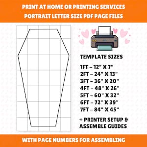 May include: A digital template for a coffin shape on a grid, featuring text: PRINT AT HOME OR PRINTING SERVICES PORTRAIT LETTER SIZE PDF PAGE FILES, TEMPLATE SIZES 1FT-12" X 7", 2FT-24" X 13", 3FT-36" X 20", 4FT-48" X 26", 5FT-60" X 32", 6FT-72" X 39", 7FT-84" X 45", + PRINTER SETUP & ASSEMBLE GUIDES, WITH PAGE NUMBERS FOR ASSEMBLING.