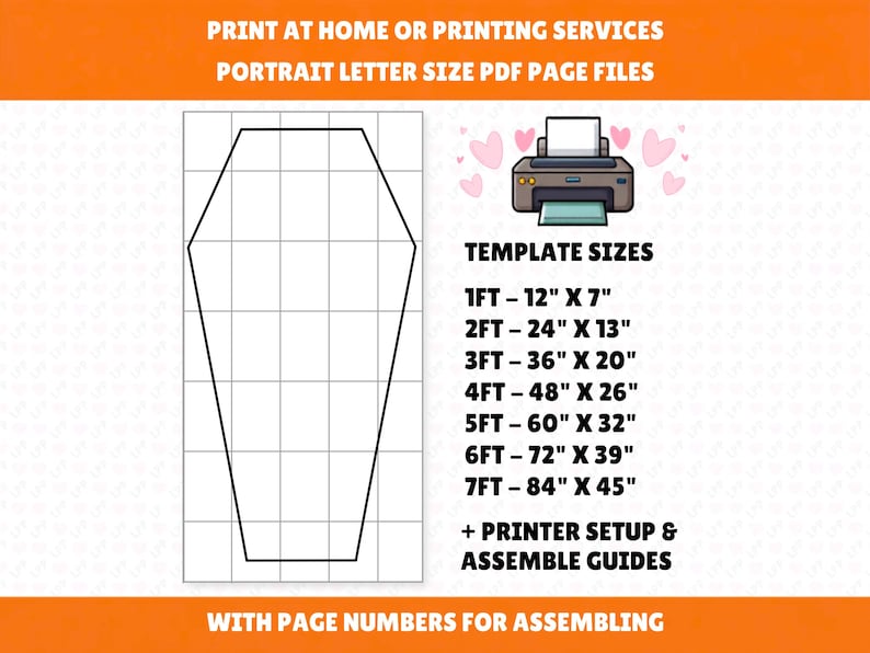 May include: A digital template for a coffin shape on a grid, featuring text: PRINT AT HOME OR PRINTING SERVICES PORTRAIT LETTER SIZE PDF PAGE FILES, TEMPLATE SIZES 1FT-12" X 7", 2FT-24" X 13", 3FT-36" X 20", 4FT-48" X 26", 5FT-60" X 32", 6FT-72" X 39", 7FT-84" X 45", + PRINTER SETUP & ASSEMBLE GUIDES, WITH PAGE NUMBERS FOR ASSEMBLING.