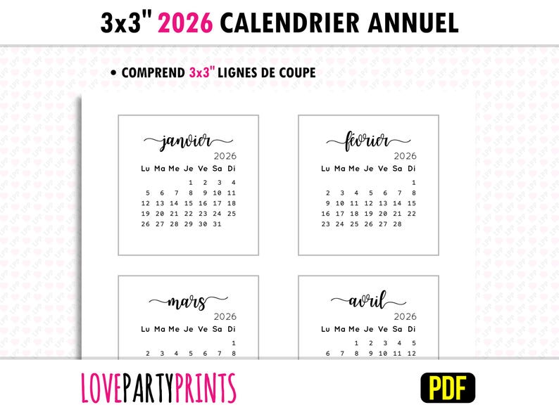 May include: A printable 2026 calendar in French. The calendar is divided into four 7.62cm x 7.62cm squares, each with a month of the year. The months are January, February, March, and April. The calendar is designed to be cut out and used as individual monthly calendars.