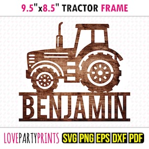 Farm Tractor Name Sign SVG | Personalised Farmer Wall Art | Laser Cut & Cutting Files | Barnyard Dxf Png Eps Pdf Kids Room or Country Decor