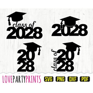 Class of 2028 SVG, DXF, PNG, Pdf, Graduation 2028 Svg, Graduation Cap ...