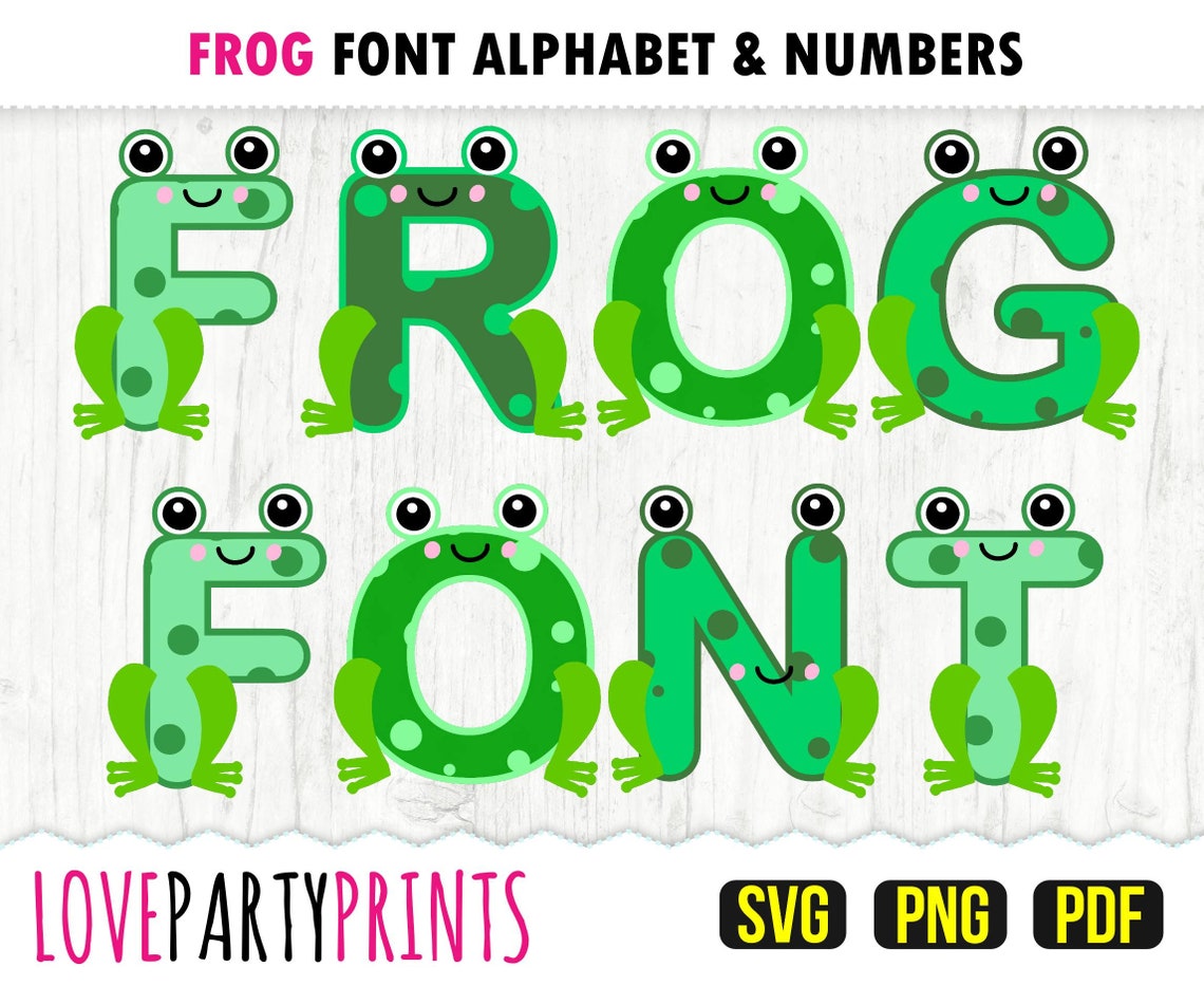 FROG FONT SVG Png and Pdf Files 300dpi High Quality Etsy
