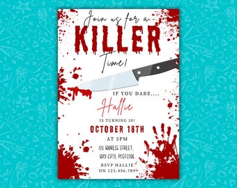 Have A Killer Time Birthday Invitation | Horror Party | Editable Canva Template | Halloween Murder Mystery | Digital Download | Mobile & 5x7