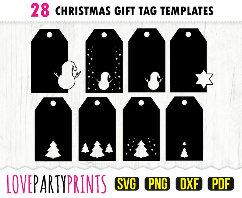 May include: 28 black and white Christmas gift tag templates featuring various holiday designs including snowmen, snowflakes, and Christmas trees. The text "LOVEPARTYPRINTS" is at the bottom of the image, along with the file types "SVG, PNG, DXF, PDF".