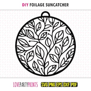 Foliage Suncatcher SVG, Dxf, Png, Pdf, Eps, Leaves Ornament Sun Catcher, Machine Laser Cut Silhouette Vector Clip Art, Cutting File
