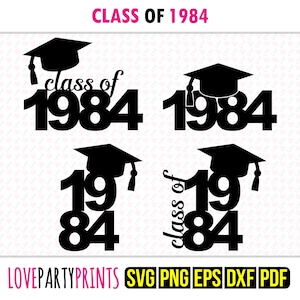 May include: Four black and white graduation cap designs with the text "Class of 1984".