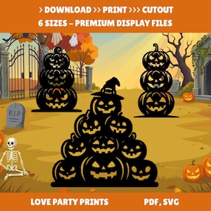May include: A digital graphic featuring black silhouettes of stacked jack-o'-lanterns against a Halloween graveyard background. The text reads: DOWNLOAD >> PRINT >>> CUTOUT, 6 SIZES – PREMIUM DISPLAY FILES, LOVE PARTY PRINTS, PDF, SVG.