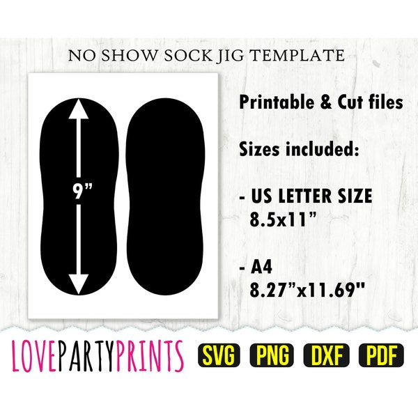 Sock Jig Template SVG, PDF, png, dxf, No Show Sock Jig Template, 9" Sock Jig Template, US Letter 11"x8.5", A4 8.27"x11.69", (CA69)