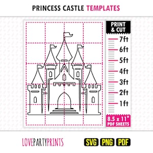 May include: A black and white line art template of a princess castle with multiple towers and flags. The design is overlaid on a pink grid. A vertical scale on the right shows measurements from 1ft to 7ft. Text includes PRINCESS CASTLE TEMPLATES, PRINT & CUT, 8.5 x 11" PDF SHEETS, LOVEPARTYPRINTS, SVG, PNG, and PDF.