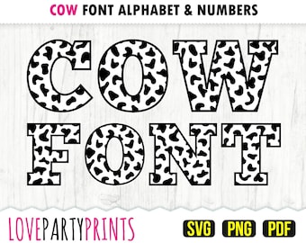 Cow Print Font SVG, PNG, PDF, Letters and Numbers, Silhouette Vector, Transparent and White Png Backgrounds, Digital Download, anb50