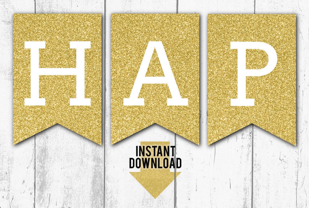 HAPPY BIRTHDAY Gold Glitter Printable BANNER - Birthday Garland, Birthday Garland, Glitter Party ...
