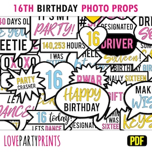 May include: A collection of white speech bubble photo props with black outlines and various phrases in pink, yellow, and blue, perfect for a 16th birthday party. Text includes "Happy Birthday", "Sweet Sixteen", and "Driving Soon!"
