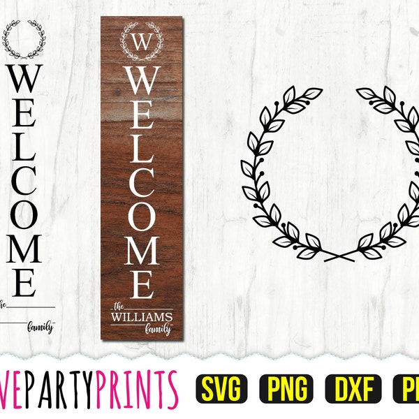 Monogram Welcome Sign SVG, DXF, PNG, Pdf, Vertical Welcome Sign Svg, Porch Sign Svg, Last Name Sign Svg, Cut Files, Clipart, (svg857)