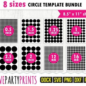 May include: A set of eight circle templates in various sizes, ranging from 0.5 inches to 2.5 inches. The templates are arranged in a grid pattern on a white background. The text "8 sizes CIRCLE TEMPLATE BUNDLE" is at the top of the image, and the text "8.5" x 11" sheet" is at the top right. The text "LOVEPARTYPRINTS DOCX SVG PNG DXF PDF" is at the bottom of the image.