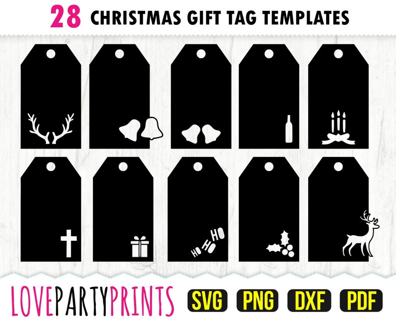 May include: Twenty-eight black and white Christmas gift tag templates with various holiday-themed illustrations, including reindeer, bells, candles, and a cross. The text "LOVEPARTYPRINTS" is at the bottom of the image, along with the file types "SVG, PNG, DXF, PDF".
