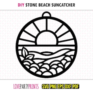 May include: Black circular suncatcher design with a beach scene, including a sun, waves, and stones. The text "DIY STONE BEACH SUNCATCHER" is at the top. The bottom text says "LOVEPARTYPRINTS" and lists file types.