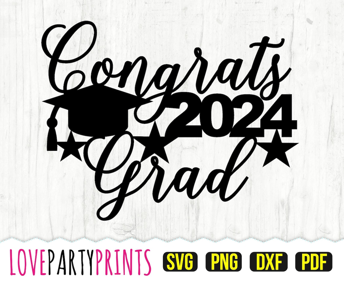 Congrats 2024 SVG DXF PNG Pdf Graduation 2024 Svg Etsy UK