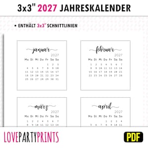 Op de afbeelding: Een afdrukbare kalender voor 2027 met de tekst "3x3" 2027 JAHRESKALENDER" in het zwart. De kalender bevat de maanden januari, februari, maart en april, elk met een lay-out van 7,62 cm x 7,62 cm. De kalender is in PDF-formaat.
