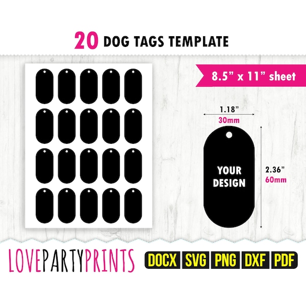 Dog Tag Template SVG, PDF, Png, Dxf, 30x60mm Tag, Ms Word Docx, 8.5"x11" Printable Pdf, Dog Tag Svg, US Letter Printable Pdf, CA104