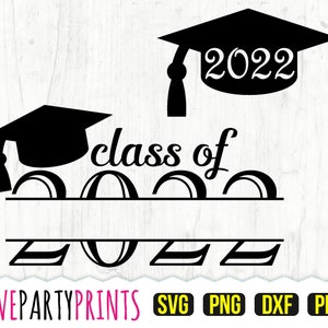 Senior 2022 SVG, DXF, PNG, Pdf, Class of 2022 Svg, Split Monogram Svg, Personalized Monogram svg, Graduation 2022 Svg, Seniors Svg, (904)