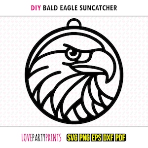 Bald Eagle Suncatcher SVG, Dxf, Png, Pdf, Eps, Bird of Prey Window Ornament Sun Catcher Machine Laser Cut Silhouette Vector Clip Art File