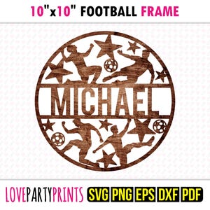 Nom personnalisé football signe, SVG PNG EPS Pdf, nom personnalisé, cadre suspendu sur le thème du football, fichiers découpés au Laser et à la machine, téléchargement immédiat