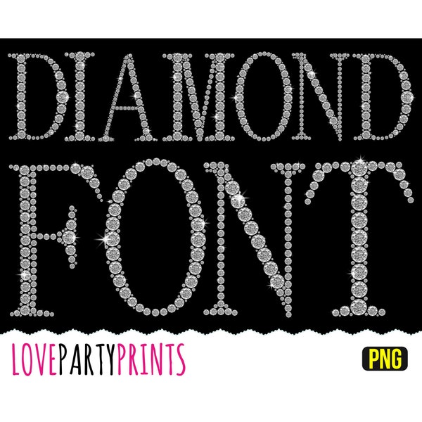 DIAMOND FONT PNG files, Full Diamond Alphabet, 300dpi High Quality, Create your own banner or sign (anb55)