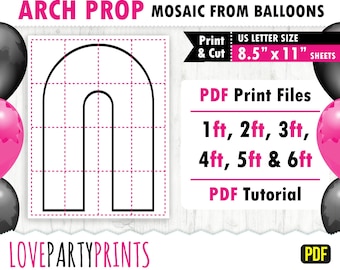 Arch Prop Template PDF, 1ft, 2ft, 3ft, 4ft, 5ft, 6ft, Chiara Mosaic from Balloons, Archway Marquee, 8.5"x11" Printable PDF, Instant Download