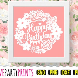 Papercut Vorlage Happy Birthday PDF und PNG Clip Art mit SVG und DXF Dateien für den Papierschnitt, Handschnitt oder Schneidemaschinen (PC3)