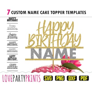 Topo de bolo com nome personalizado SVG png PDF dxf, modelo de topper de feliz aniversário, arquivo de corte de nome personalizado, download instantâneo, 7 modelos, 1236