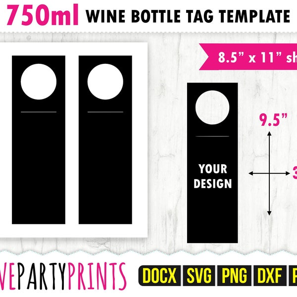 Wine Bottle Tag Template SVG, PDF, Png, Dxf, 750ml Bottle Tag Template, US Letter 8.5"x11", Printable Pdf, Ms Word Docx, Cut File, CA119