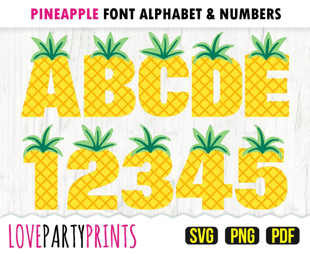 PINEAPPLE FONT SVG Png and Pdf Files 300dpi High Quality Etsy UK