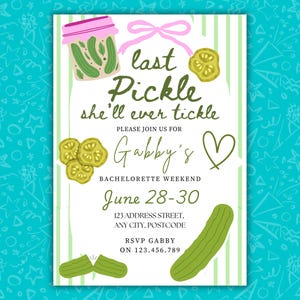 Last Pickle She’ll Ever Tickle Invitation | Funny Bachelorette Party Canva Template | Hen Party Invite | Digital Download | Mobile & 5x7