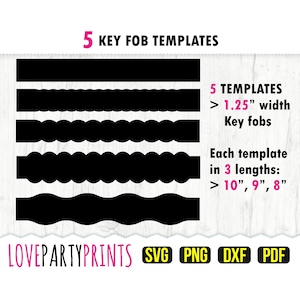 Key Fob SVG, PNG, PDF, Dxf, Key Fob Template Svg, Five Templates, 1.25" & 1" width, 10" 9" 8" length, Wristlet Fob Template, 954