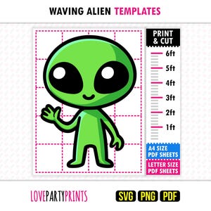 May include: A green cartoon alien waving, with large black eyes, on a grid background. The image includes a height chart in feet, and text that reads "WAVING ALIEN TEMPLATES", "PRINT & CUT", and "A4 SIZE PDF SHEETS".